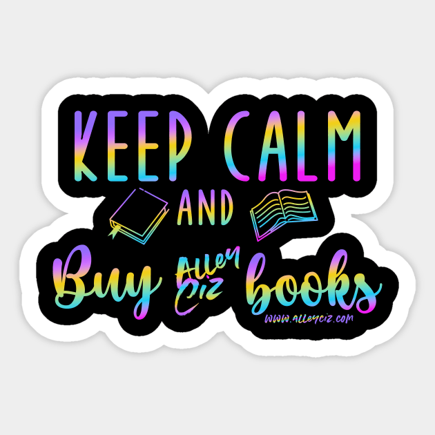 Keep Calm and Buy Gradient Sticker by Alley Ciz